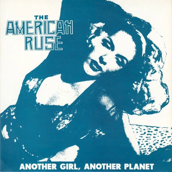 Another Girl, Another Planet