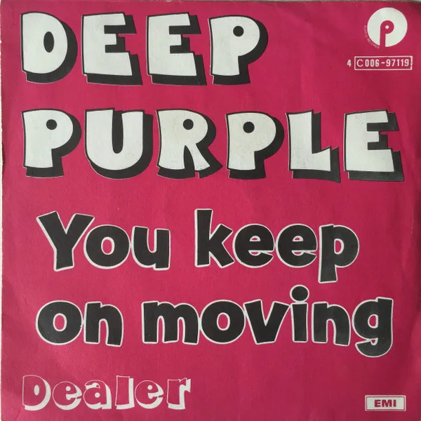 You Keep On Moving / Dealer