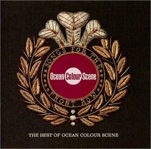 Songs For The Front Row. The Best Of Ocean Colour Scene