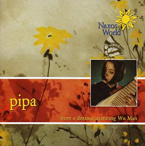 From a Distance: Pipa Music