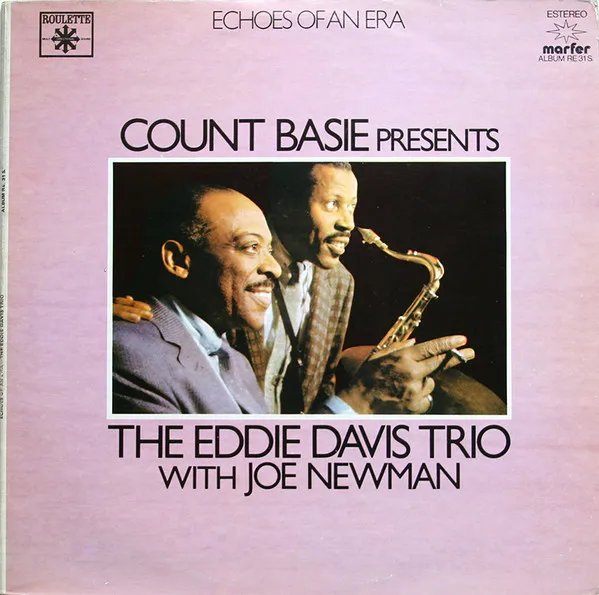 The Eddie Davis Trio With Joe Newman