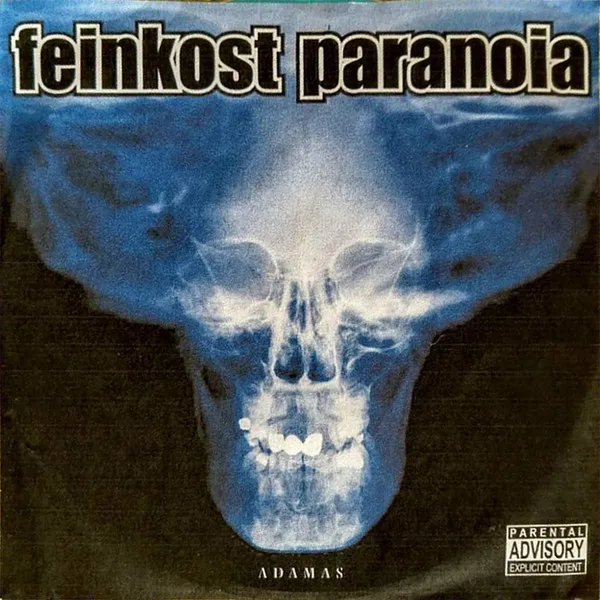 Feinkost Paranoia