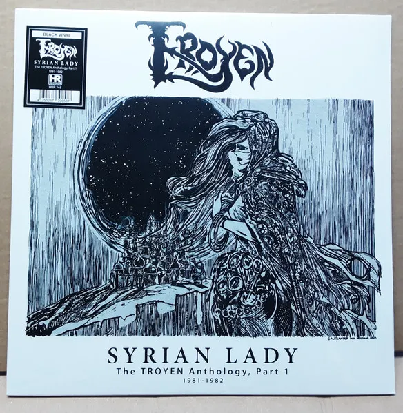 Syrian Lady - The Troyen Anthology, Part 1 (1981-1982)