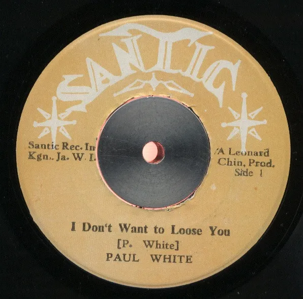 I Don't Want To Loose You / Santic Meet King Tubbys