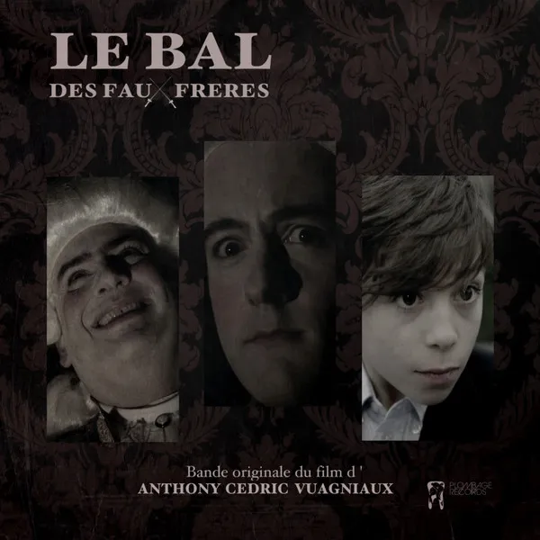 Le Bal Des Faux Frères