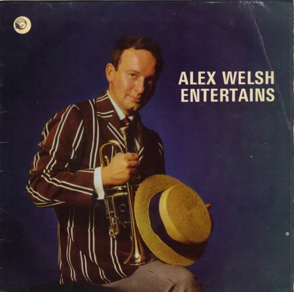 Alex Welsh Entertains