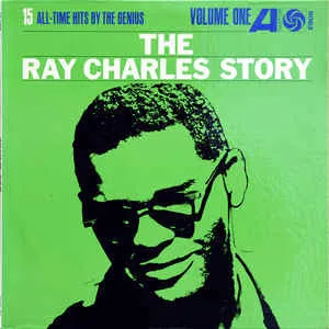 The Ray Charles Story (Volume One)
