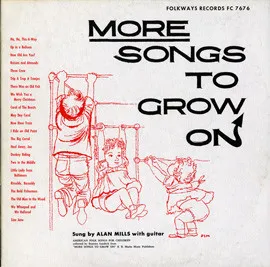 More Songs To Grow On
