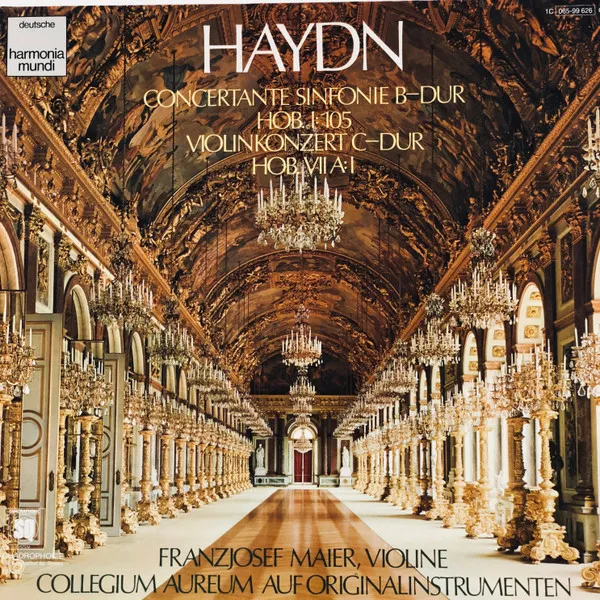 Concertante Sinfonie B-Dur Hob. I:105, Violinkonzert C-Dur Hob. VIIA:I