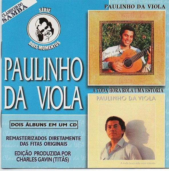 Paulinho Da Viola / A Toda Hora Rola Uma Estória