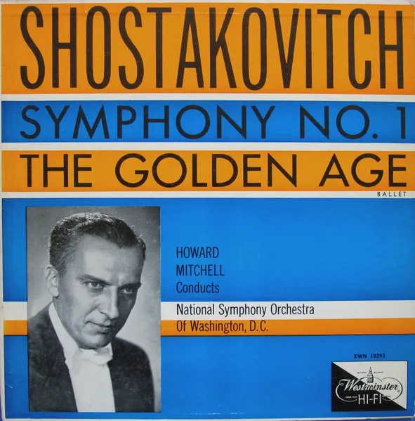 Symphony No. 1 / The Golden Age - Ballet Suite