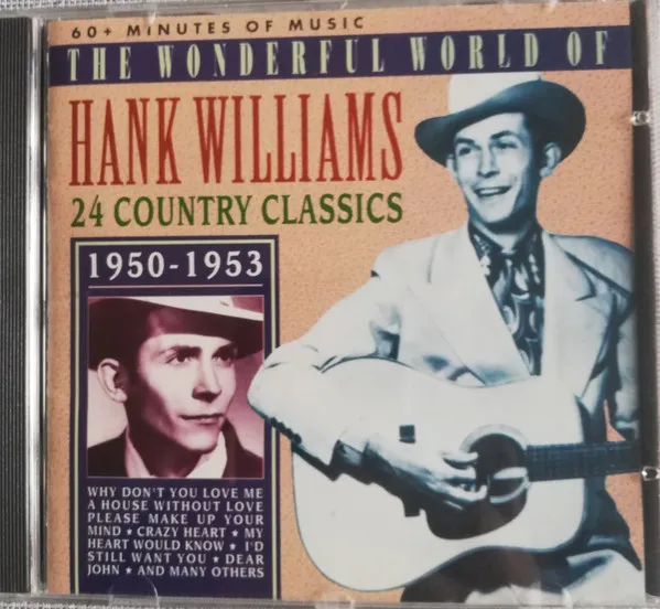 The Wonderful World Of Hank Williams 1950-1953 - 24 Country Classics