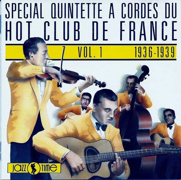Spécial Quintette à Cordes Du Hot Club De France - Vol. 1 - 1936-1939