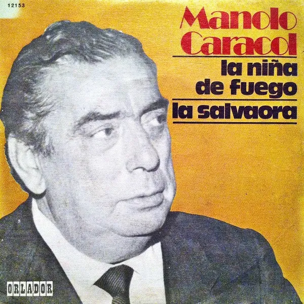 La Niña De Fuego / La Salvaora