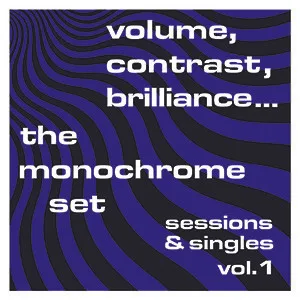 Volume, Contrast, Brilliance... (Sessions & Singles Vol. 1)
