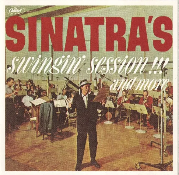 Sinatra's Swingin' Session!!! And More
