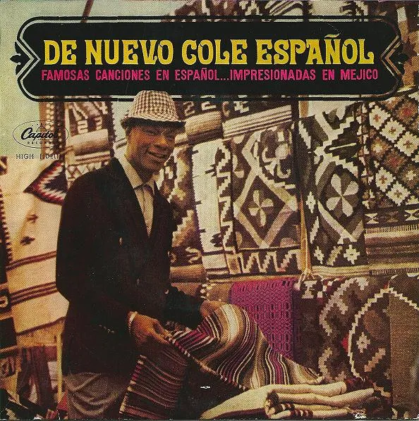 De Nuevo Cole Español - Famosas Canciones En Español... Impresionadas En Mejico