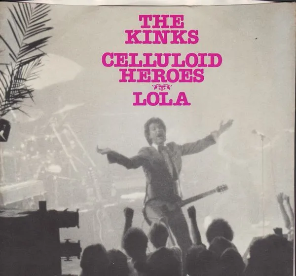 Celluloid Heroes / Lola