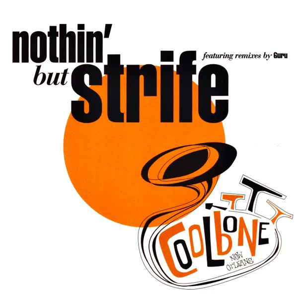 Nothin' But Strife