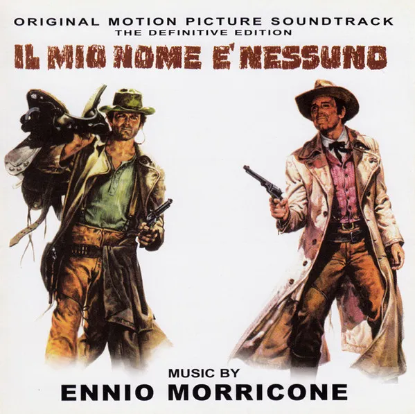Il Mio Nome E' Nessuno - Original Motion Picture Soundtrack (The Definitive Edition)