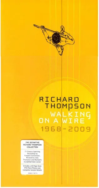 Walking On A Wire 1968-2009