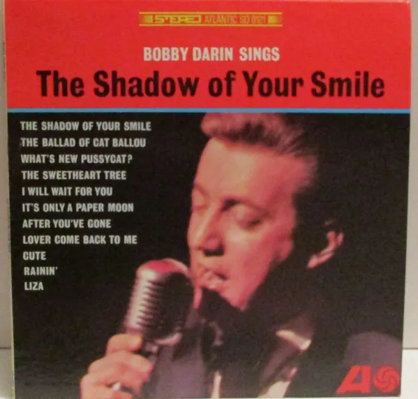 Bobby Darin Sings The Shadow Of Your Smile