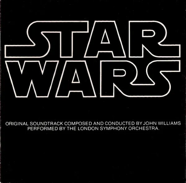 Star Wars (The Original Soundtrack From The 20th Century-Fox Film)
