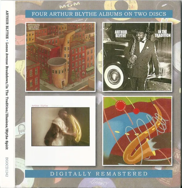 Four Arthur Blythe Albums On Two Discs - Lenox Avenue Breakdown / In The Tradition / Illusions / Blythe Spirit