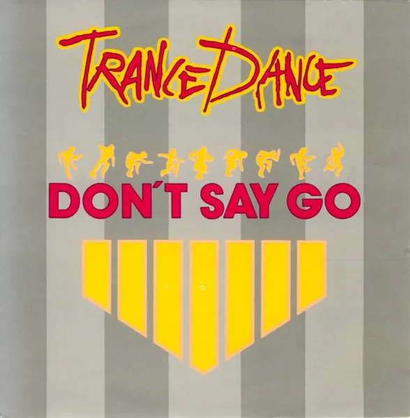 Don't Say Go