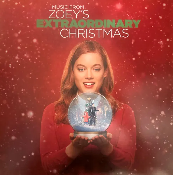 Music From Zoey's Extraordinary Christmas
