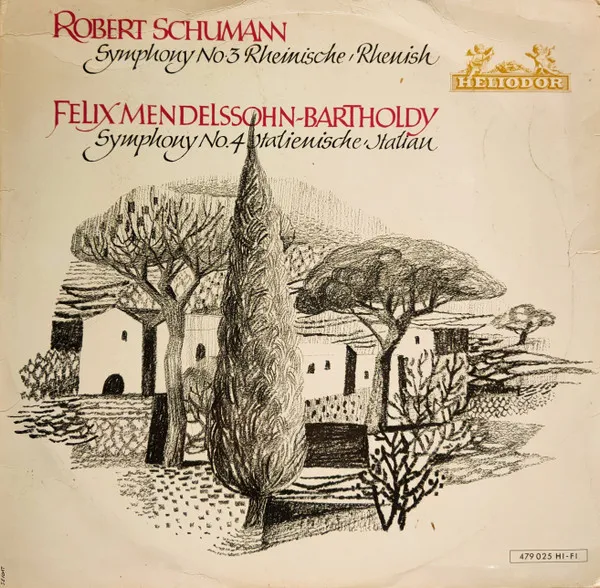 Symphony No. 3 Rheinische / Symphony No. 4 Italienische