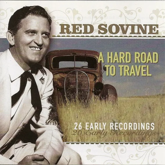 A Hard Road To Travel - 26 Early Recordings