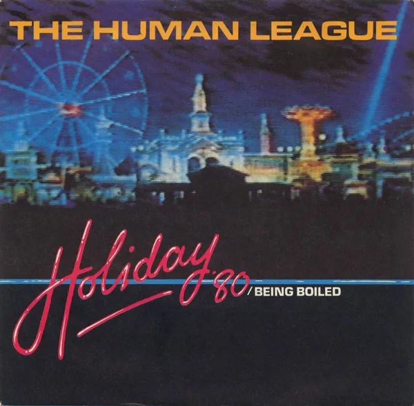 Holiday '80 / Being Boiled