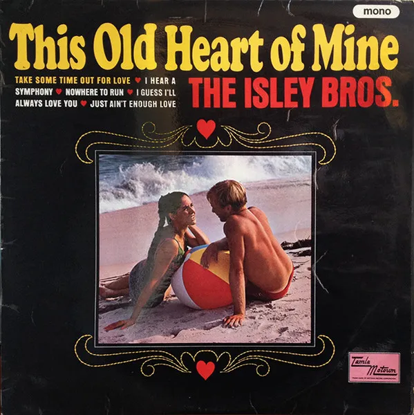 This Old Heart Of Mine