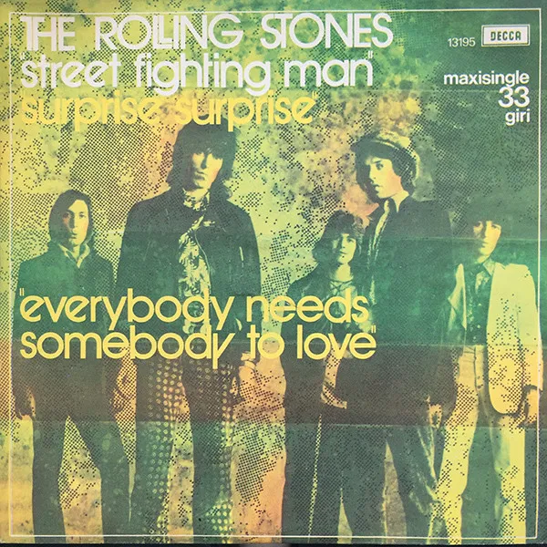 Street Fighting Man / Surprise Surprise / Everybody Needs Somebody To Love