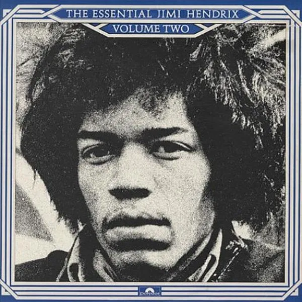 The Essential Jimi Hendrix Volume Two