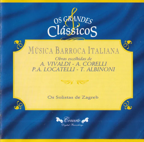 Música Barroca Italiana (Obras Escolhidas De A. Vivaldi, A. Corelli, P. A. Locatelli, T. Albinoni)