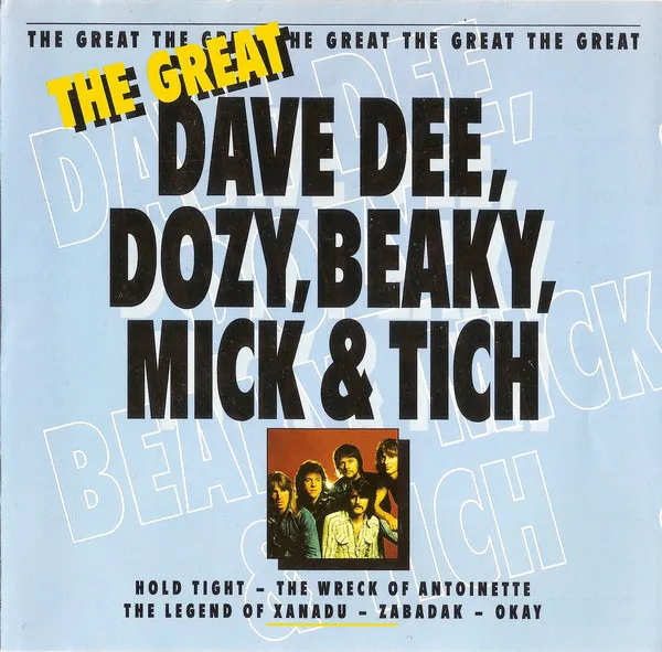The Great Dave Dee, Dozy, Beaky, Mick & Tich