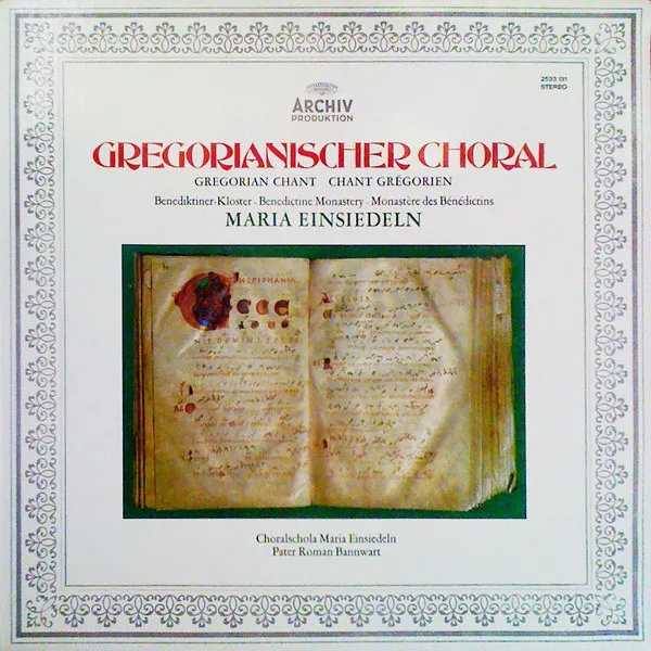Gregorianischer Choral - Benediktinerkloster Maria Einsiedeln