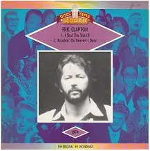 I Shot The Sheriff / Knockin' On Heaven's Door