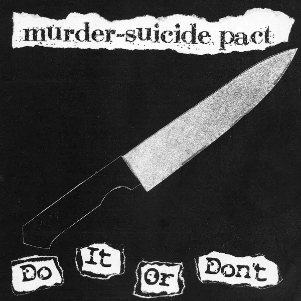 Do It Or Don't