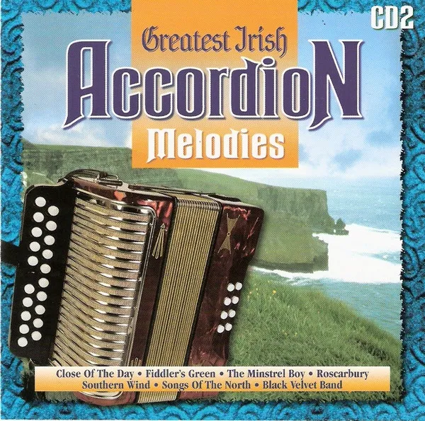 Greatest Irish Accordion Melodies CD 2
