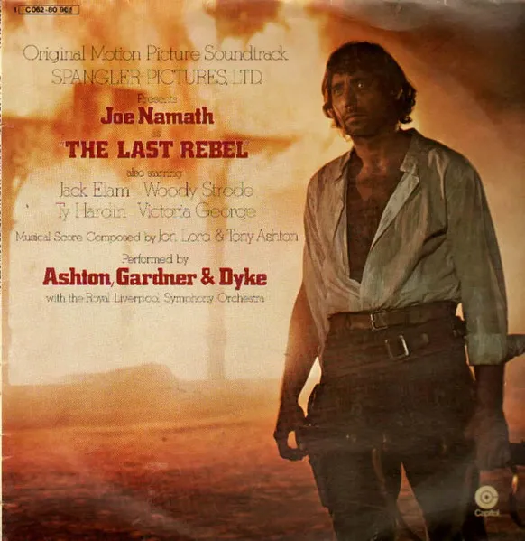 The Last Rebel • Original Motion Picture Soundtrack