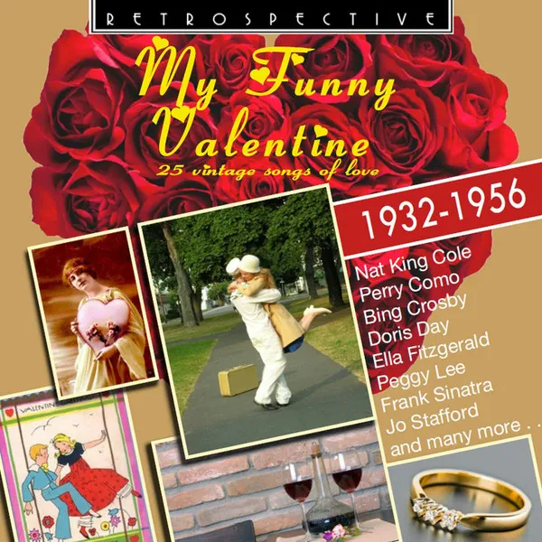 My Funny Valentine 1932-1956
