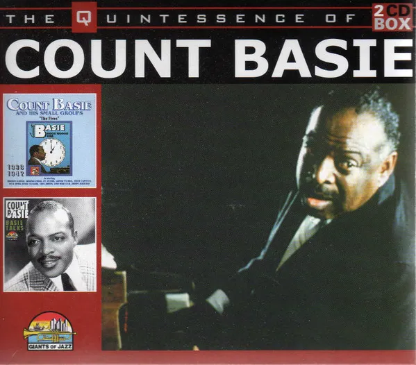 The Quintessence Of Count Basie