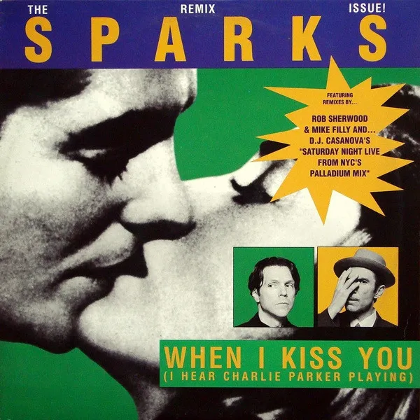 When I Kiss You (I Hear Charlie Parker Playing)