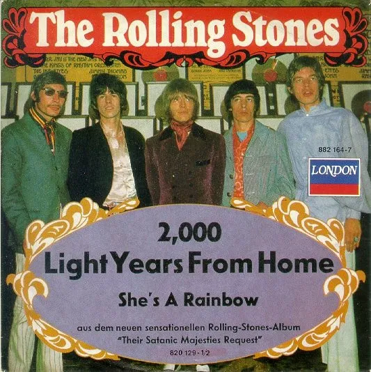2,000 Light Years From Home / She's A Rainbow