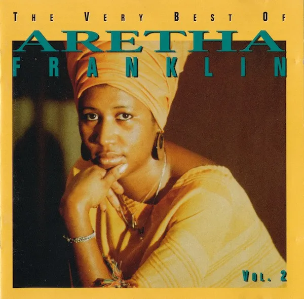The Very Best Of Aretha Franklin: The 70's