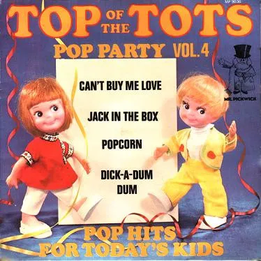 Top Of The Tots Pop Party Vol. 4