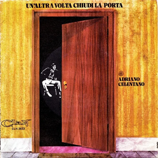 Un'Altra Volta Chiudi La Porta